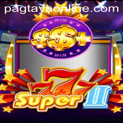 Unveiling Super777II: A Thrill-Packed Gaming Experience with Pagtaya